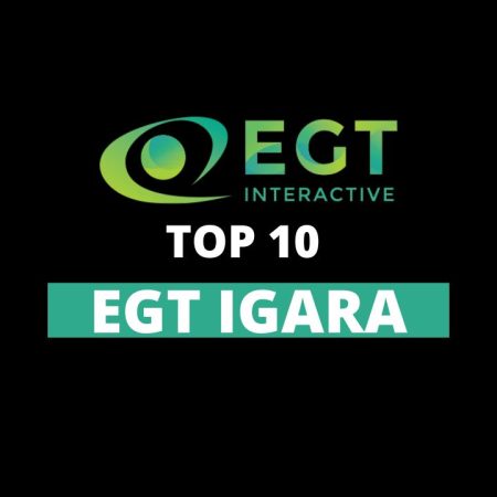 Koje su najbolje EGT igre (Top 10)