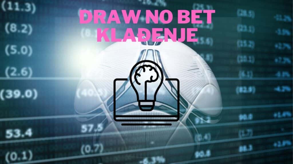 draw no bet klađenje