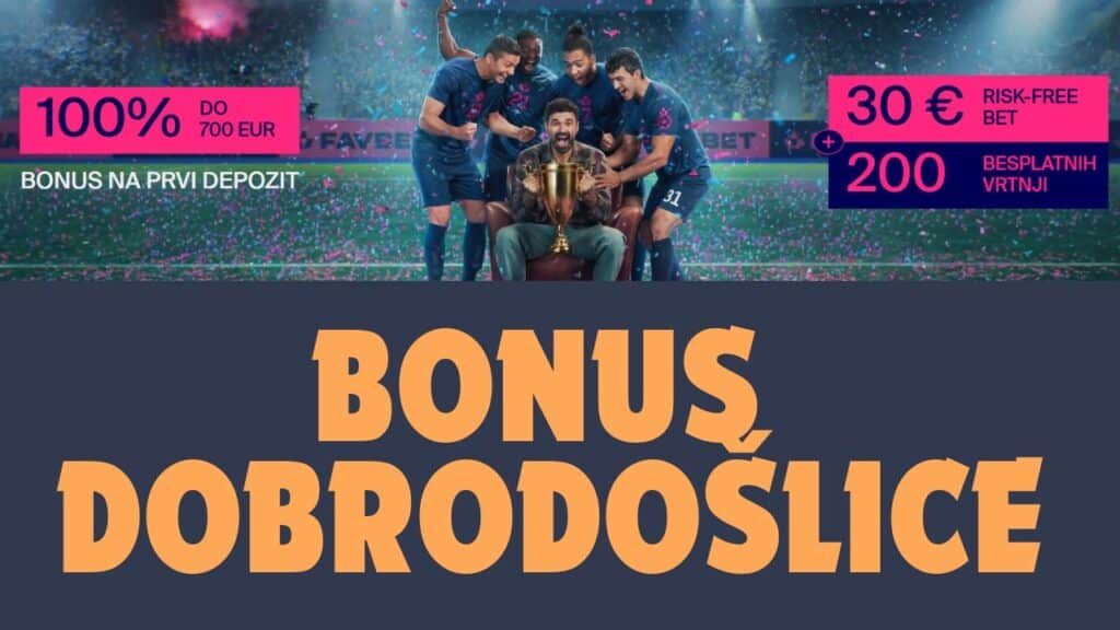 favbet bonus dobrodošlice