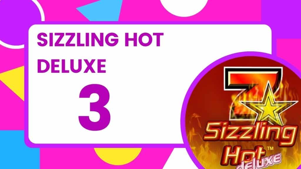 Sizzling Hot Deluxe