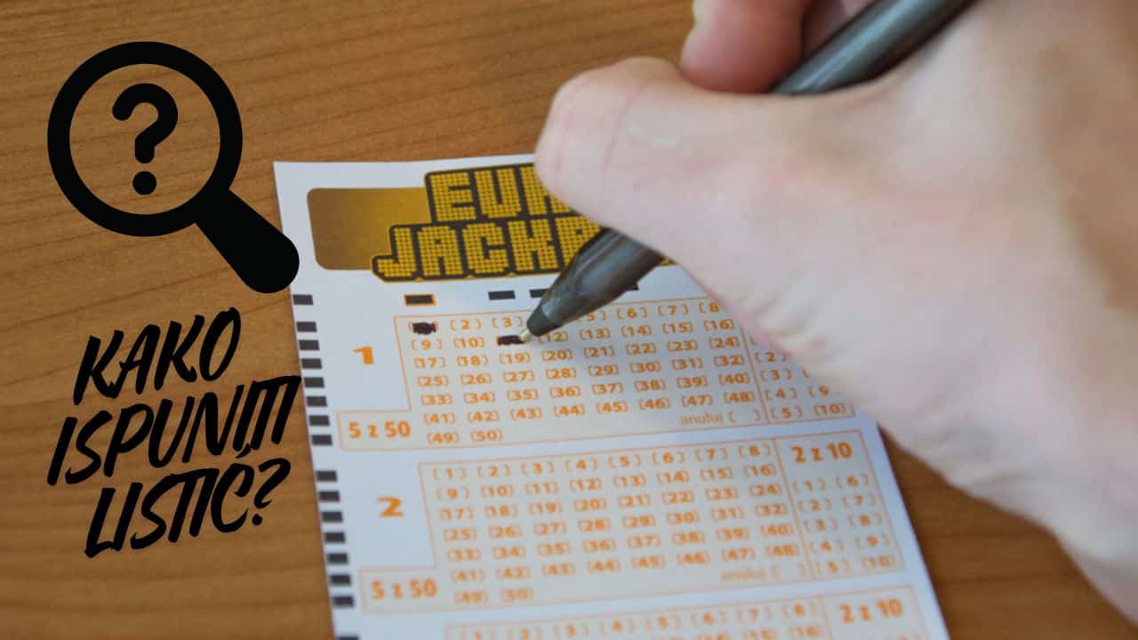 kako ispuniti listić za Eurojackpot