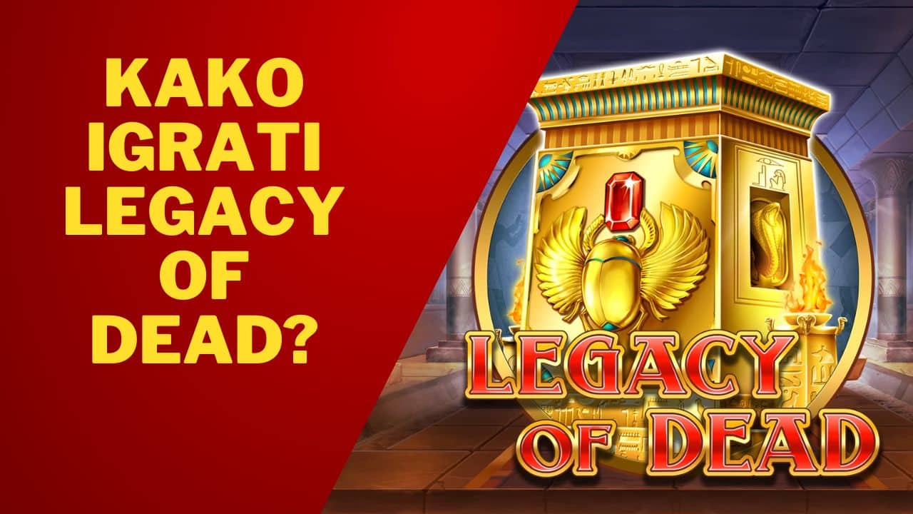 kako igrati legacy of dead