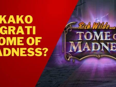 Kako igrati Tome of Madness?