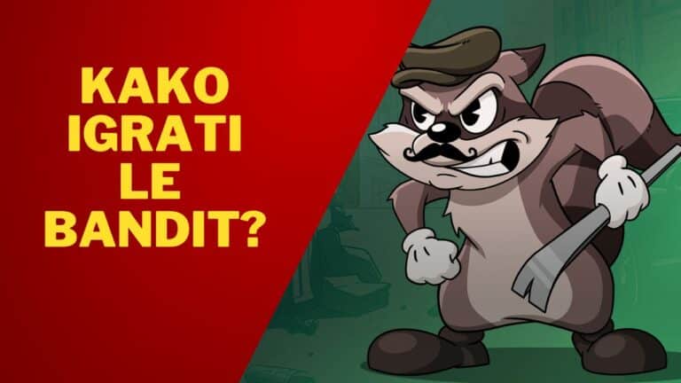 Kako igrati Le Bandit