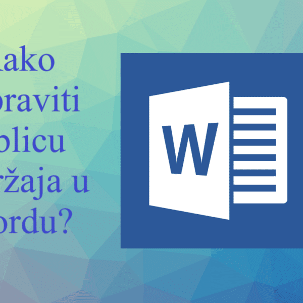 Kako napraviti tablicu sadržaja u Wordu?